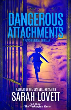 Dangerous Attachments - Dr. Sylvia Strange Psychological Thriller Series, #1