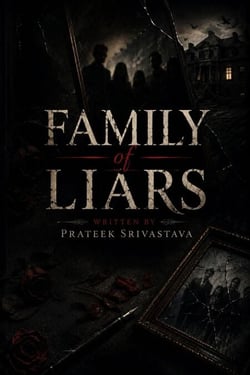 "Family of Liars"