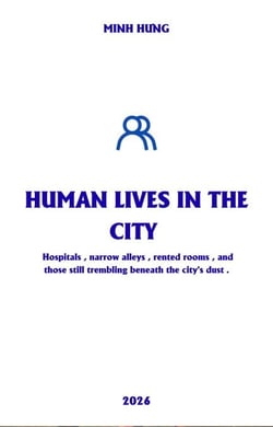 Human Lives in the City
