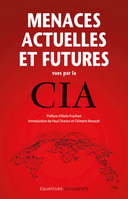 Menaces actuelles et futures vues par la CIA