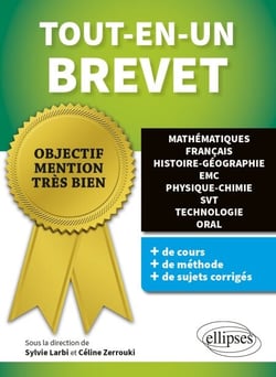 Tout-en-un Brevet - Mathématiques, Français, Histoire-Géographie EMC, Physique-Chimie, SVT, Technologie Oral