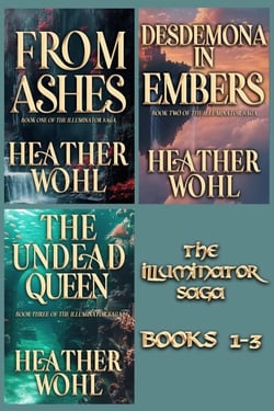 The Illuminator Saga Box Set (Books 1-3) - The Illuminator Saga