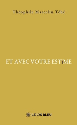 ET AVEC VOTRE ESTiME