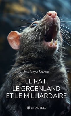 Le rat, le Groenland et le milliardaire
