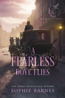 A Fearless Dove Flies - House of Croft, #7