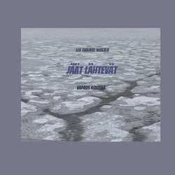 Jäät lähtevät - vapaus koittaa