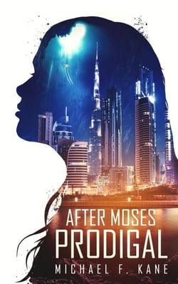 After Moses Prodigal - After Moses, #2