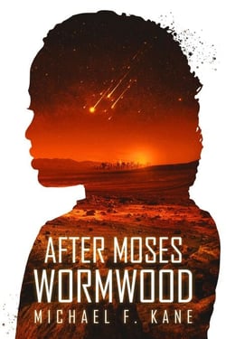 After Moses Wormwood - After Moses, #3