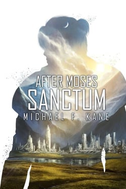 After Moses Sanctum - After Moses, #5