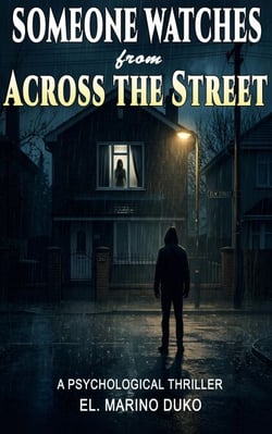 The Hollow Street Files : Book One: Someone Watches from Across the Street - THE HOLLOW STREET FILES, #1