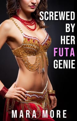 Screwed By Her Futa Genie: A Futa-on-Female Size Queen Fantasy