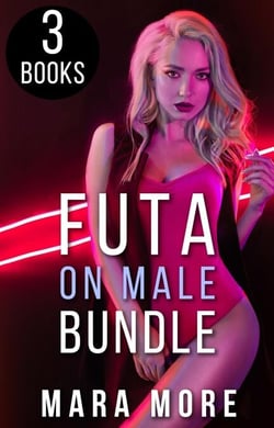 Futa on Male Bundle: 3 More Futa Stories (Volume 3) - 3 More Futa Stories, #3