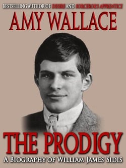 The Prodigy - A Biography of William Sidis