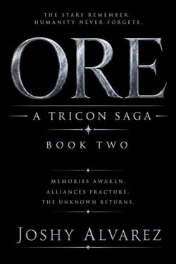Ore: A Tricon Saga - Book 2