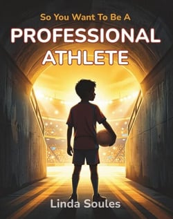 So You Want To Be A Professional Athlete - So You Want To Be A..., #20