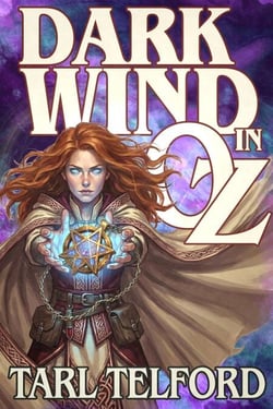 Dark Wind in Oz - The Hidden History of Oz, #3