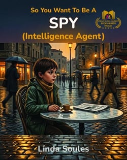 So You Want To Be A Spy (Intelligence Agent) - So You Want To Be A..., #8
