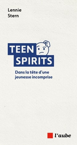 Teen Spirit - Dans la tête d’une jeunesse incomprise