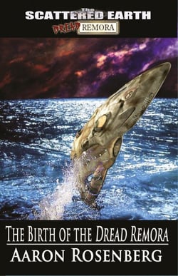The Birth of the Dread Remora - Tales of the Scattered Earth, #1