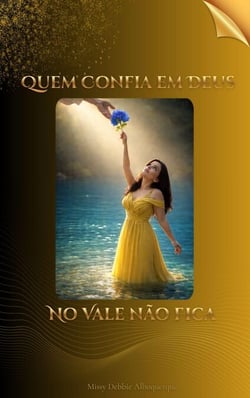 Quem Confia em Deus no Vale não Fica - Identidade em Cristo, #1