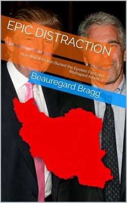Epic Distraction: How War With Iran Buried the Epstein Files and Reshaped America