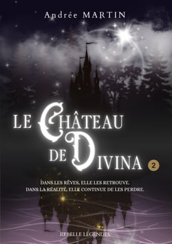 Le château de Divina, tome 2