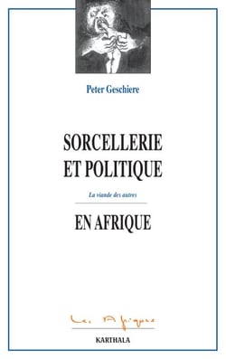 Sorcellerie et politique en Afrique