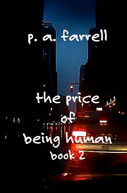 The Price of Being Human - The Price of Being Human, #2