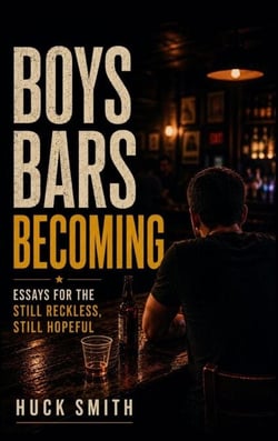 Boys Bars Becoming