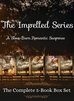 The Impelled Romantic Suspense Series: The Complete 5-Book Series Boxed Set - The Impelled Romantic Suspense Series, #0