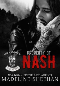 Property of Nash - Kings of Anarchy: West Virginia, #1