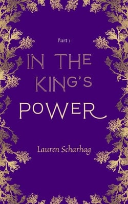 In the King's Power - In the King's Power, #1