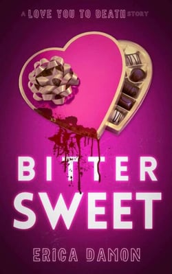 Bitter Sweet - Love You To Death