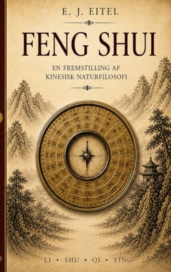 Feng shui - Natur, kosmos og menneske  i kinesisk tradition