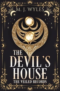 The Devil's House - The Veiled Saga, #1