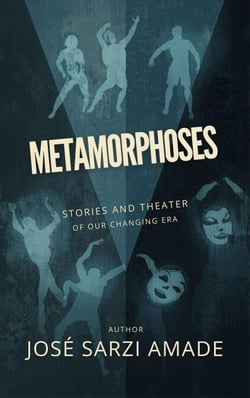 METAMORPHOSES stories and theater of our changing era - Coming of Age