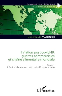 Inflation post covid-19, guerres commerciales et chaîne alimentaire mondiale - Inflation alimentaire post covid-19 et zone euro