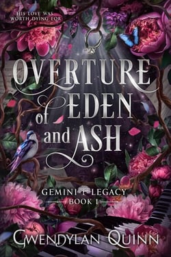Overture of Eden and Ash - Gemini Legacy Saga, #1