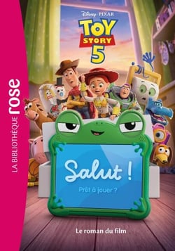 Bibliothèque Disney, Toy Story 5 - Le roman du film
