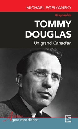 Tommy Douglas - un grand Canadian