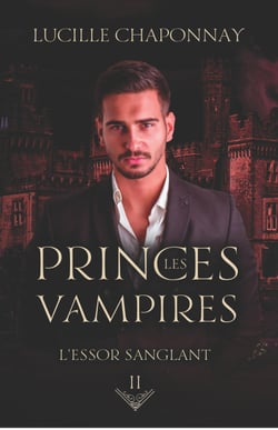 Les Princes Vampires 2 - L'Essor Sanglant