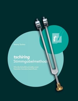 tschiring Stimmgabelmethode - Wie die Schalldruckwelle unser fasziales Gewebe beeinflusst