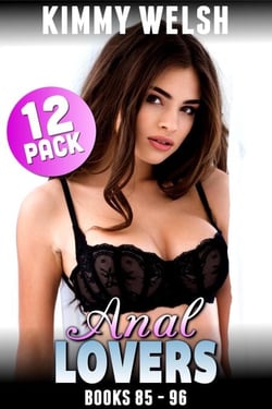 Anal Lovers 12-Pack : Books 85 – 96 - Anal Lovers 12-Pack, #8