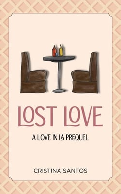Lost Love - Love in LA, #0.5
