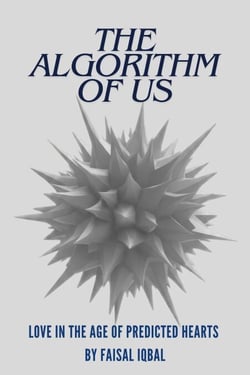 The Algorithm of Us