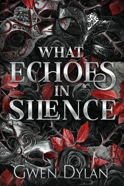 What Echoes in Silence - All that Glimmers, #1