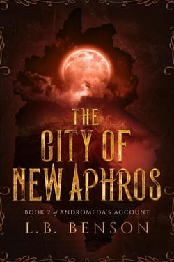 The City of New Aphros - Andromeda's Account, #2