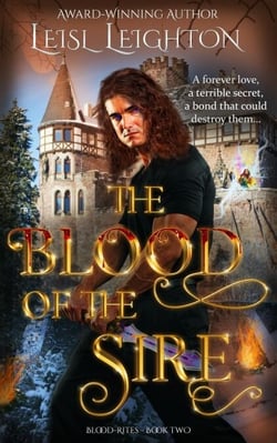 The Blood of the Sire - Blood-Rites Series, #2