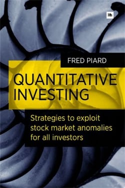 Quantitative Investing - Strategies to exploit stock market anomalies for all investors