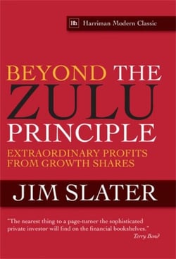 Beyond The Zulu Principle - Extraordinary Profits from Growth Shares